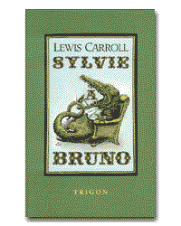 Sylvie a Bruno Carroll Lewis
