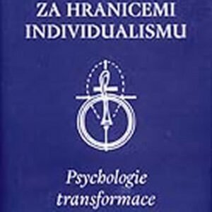 Za hranicemi individualismu Rudhyar