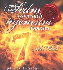 Sedm ztracených tajemství úspěchů - Vitale Joe