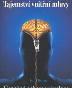 Úspěšná sebemanipulace - Toman Ivo
