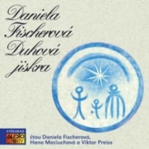 Duhová jiskra (CD) - Fischerová Daniela
