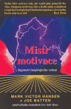 Mistr motivace - Hansen, Batten