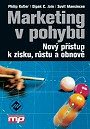 Marketing v pohybu - Kotler, Maesincee