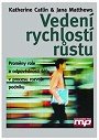 Vedení rychlostí růstu - Catlin, Matthews
