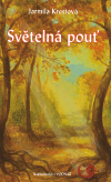 Světelná pouť - Krestová Jarmila