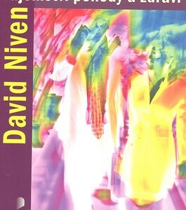 Tajemství pohody a zdraví - Niven David