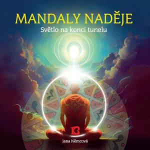 Mandaly naděje - Světlo na konci tunelu obálka knihy